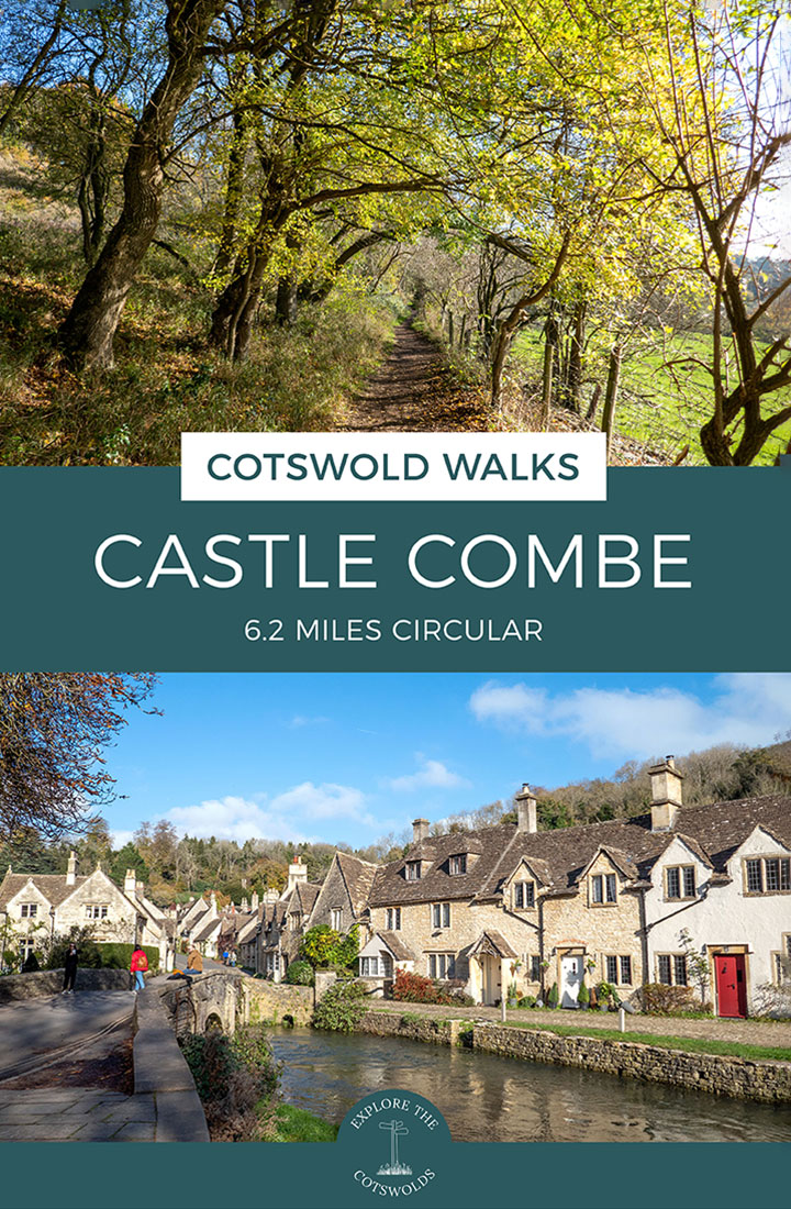 Map and guide for the 6.2-mile/10km Castle Combe walk in the Cotswolds, combining the historic village with peaceful woodland and riverbanks | Walks from Castle Combe | Cotswold walks | Castle Combe walks | Walks in Wiltshire | Things to do in Castle Combe