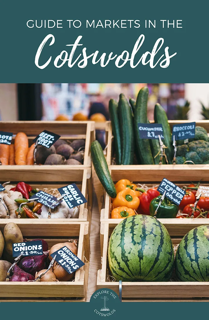 A complete guide to markets in the Cotswolds: Where to find the best fresh produce at weekly and monthly Cotswolds farmers and craft markets | Cotswold markets | Cotswold farmers' markets | Shopping in the Cotswolds | Cotswold market days