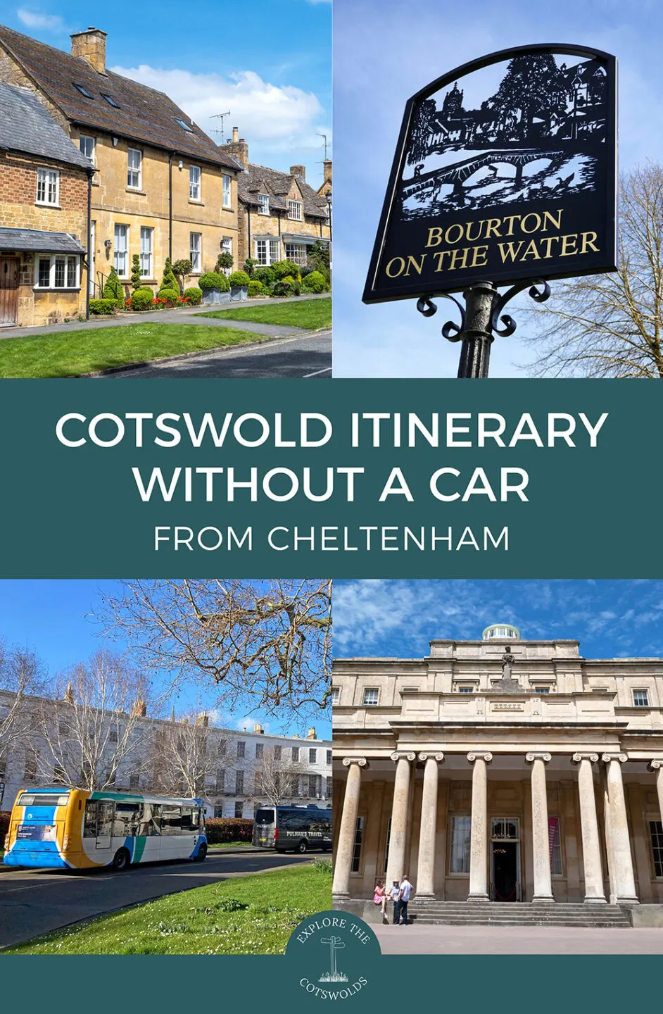 A detailed Cotswold itinerary without a car from Cheltenham for 3+ days, using buses and trains to visit Bourton, Stow, Broadway, Bibury and more | Cotswold public transport itinerary | Cotswolds itinerary without a car | Cotswold 3 day itinerary without a car | Car-free Cotswolds | Cotswolds without a car